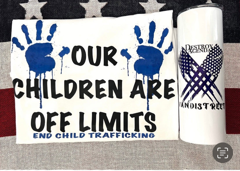 Our children are off limits tumbler
